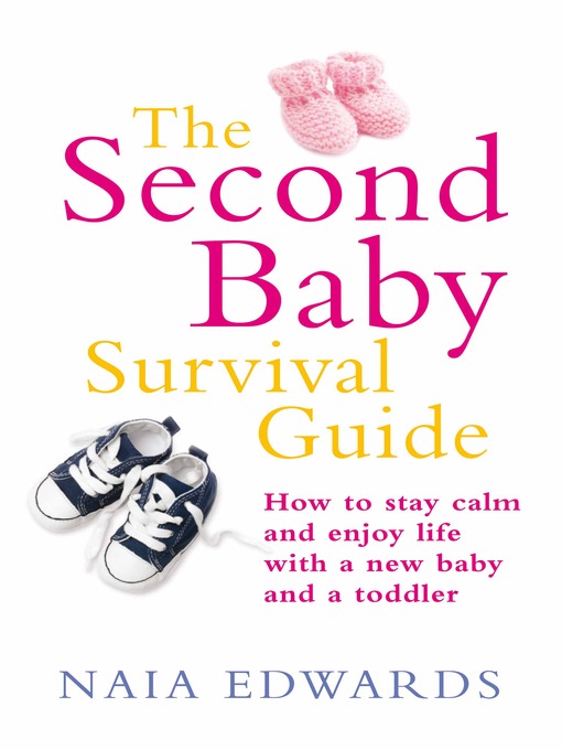 Cover image for The Second Baby Survival Guide